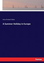 Summer Holiday in Europe