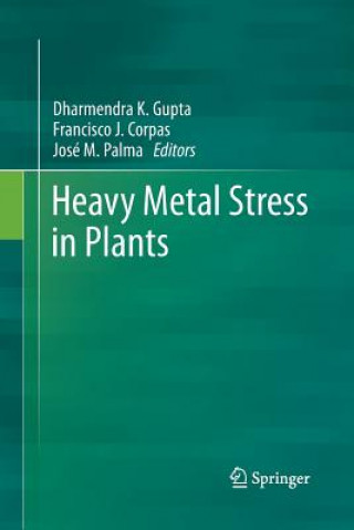 Heavy Metal Stress in Plants