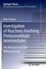 Investigation of Reactions Involving Pentacoordinate Intermediates