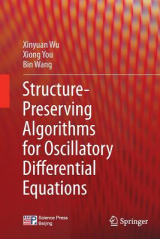 Structure-Preserving Algorithms for Oscillatory Differential Equations