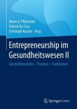 Entrepreneurship im Gesundheitswesen II