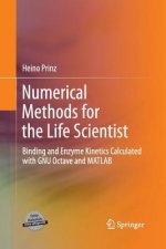 Numerical Methods for the Life Scientist