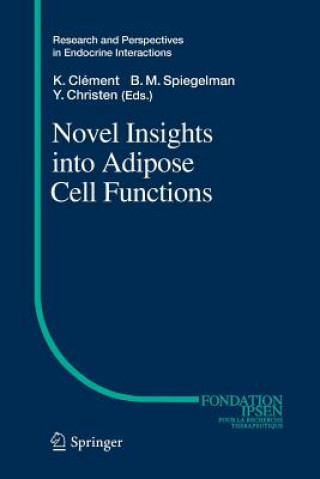 Novel Insights into Adipose Cell Functions