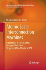 Atomic Scale Interconnection Machines
