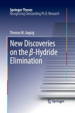 New Discoveries on the  -Hydride Elimination