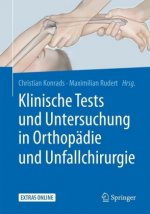 Klinische Tests und Untersuchung in Orthopadie und Unfallchirurgie