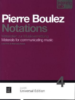 Pierre Boulez: Notations