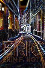 Eric: Two of one kind - Band 1