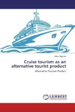 Cruise tourism as an alternative tourist product