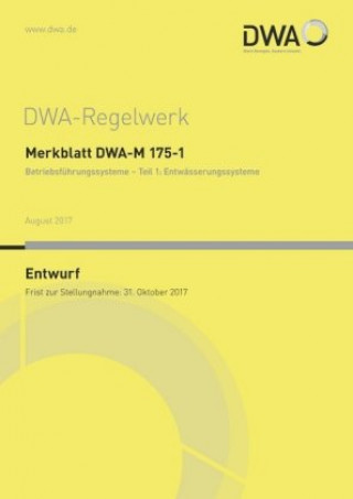 Merkblatt DWA-M 175-1 Betriebsführungssysteme. Tl.1