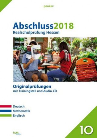 Abschluss 2018 - Realschulprüfung Hessen