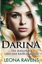 Darina: Die Jungfrau und der Kriegerkönig