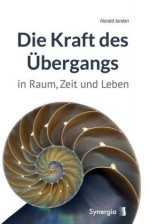 Die Kraft des Übergangs