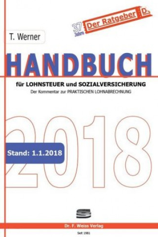 Handbuch für Lohnsteuer und Sozialversicherung 2018