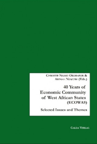 40 Years of Economic Community of West African States (ECOWAS)