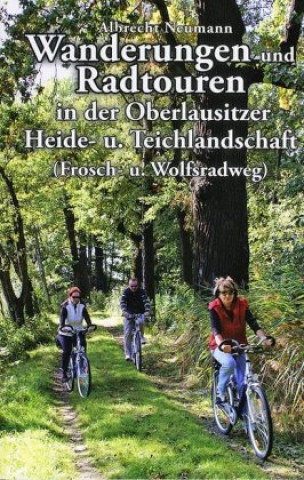 Wanderungen und Radtouren in der Oberlausitzer Heide- und Teichlandschaft