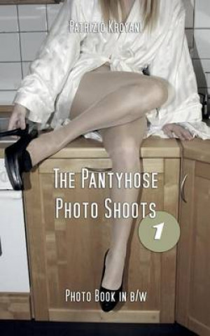 The Pantyhose Photo Shoots 1 - Photo Book in B/W
