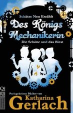 Des Königs Mechanikerin: Die Schöne und das Biest