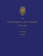 Die Forschungsreise S.M.S. Gazelle in Den Jahren 1874 Bis 1876 (Teil 4): Botanik