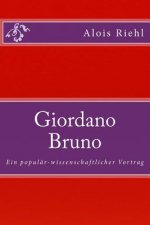 Giordano Bruno: Ein populär-wissenschaftlicher Vortrag
