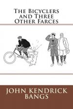 The Bicyclers and Three Other Farces