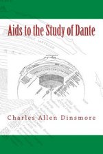 Aids to the Study of Dante