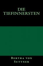 Die Tiefinnersten: Originalausgabe von 1893