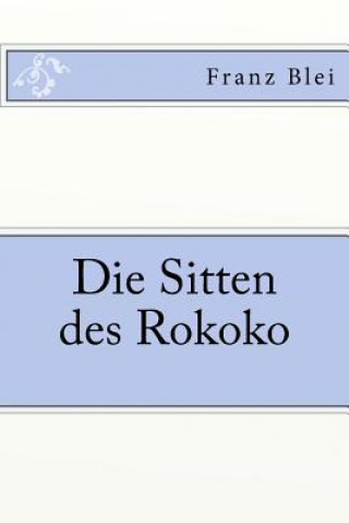 Die Sitten des Rokoko