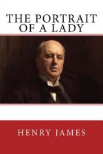 The Portrait of a Lady: The Original Edition of 1882