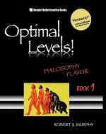 Optimal Levels!: Philosophy Flavor Book 1