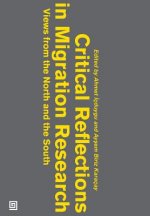 Critical Reflections in Migration Research: Views from the North and the South