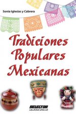 Tradiciones Populares Mexicanas