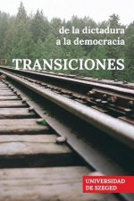 Transiciones: de la dictadura a la democracia