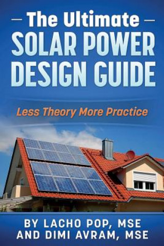 Ultimate Solar Power Design Guide
