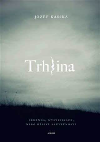 Trhlina