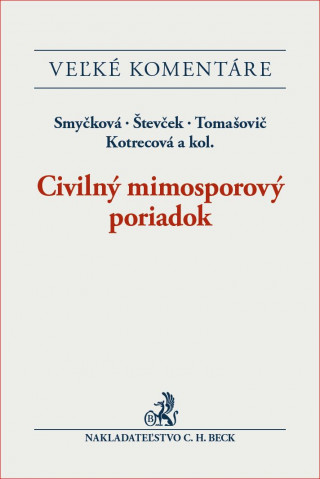 Civilný mimosporový poriadok. Veľký komentár