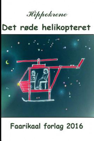 Det r?de helikopteret