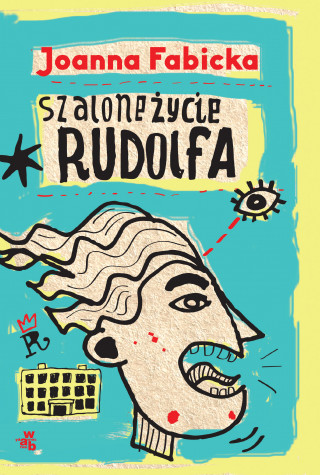 Szalone zycie Rudolfa