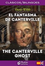 El fantasma de Canterville = The Canterville ghost