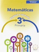 Repasa y aprende : matemáticas 3 primaria