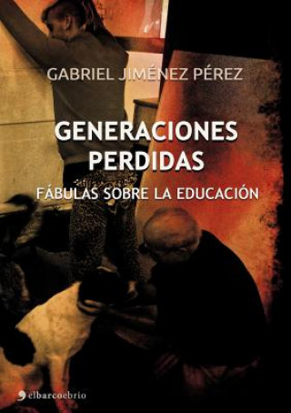 Generaciones Perdidas