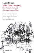 This Time / Esta vez: New Poetic Anthology / Nueva antología poética
