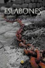 Eslabones: La puerta de los náufragos