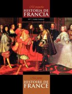 Mi Pequena Historia De Francia / Ma Petite Histoire De France (colour)