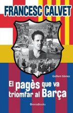 Francesc Calvet, el pag?s que va triomfar al Barça: (interior b/n)