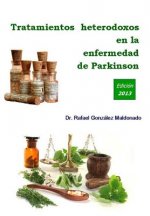 Tratamientos heterodoxos en la enfermedad de Parkinson: Edición 2013