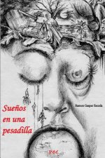Sue?os En Una Pesadilla