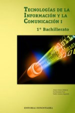 Tecnologías de la información y comunicación, 1 Bachillerato