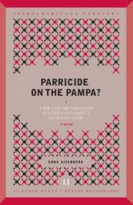 Parricide on the Pampa? : a new study and translation of Albertos Gerchunoff's 