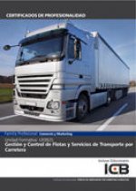Gestión y control de flotas y servicios de transporte por carretera. Manual